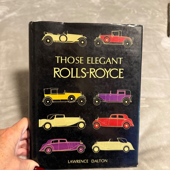 Those Elegant Rolls-Royce by Lawrence Dalton 1967 HC w/ Dust Jacket Vintage